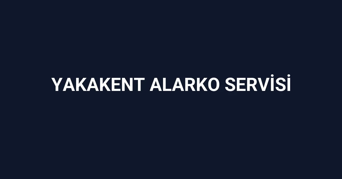 Yakakent Alarko Servisi